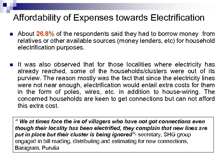 Affordability of Expenses towards Electrification n About 26. 8% of the respondents said they