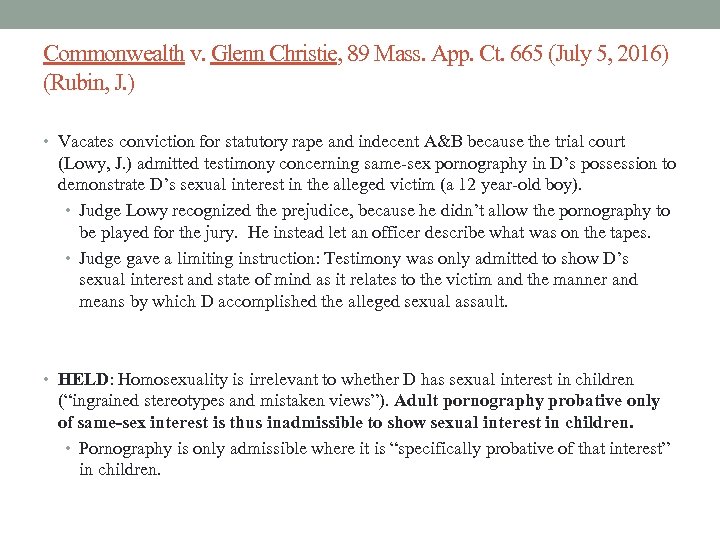 Commonwealth v. Glenn Christie, 89 Mass. App. Ct. 665 (July 5, 2016) (Rubin, J.