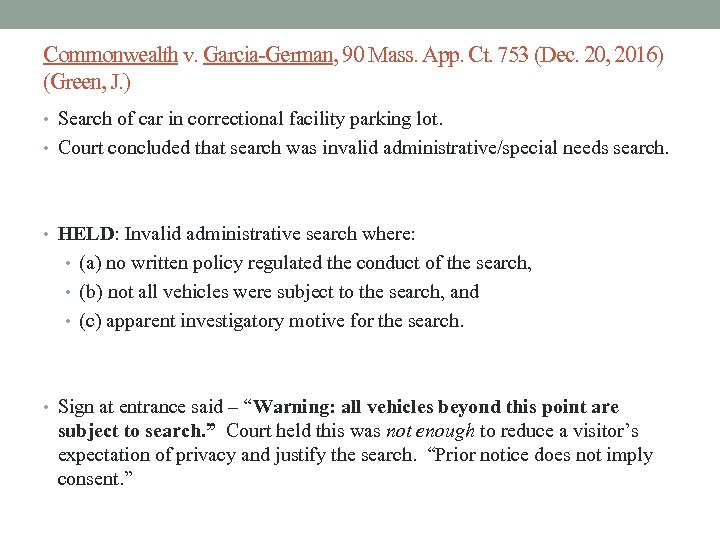 Commonwealth v. Garcia-German, 90 Mass. App. Ct. 753 (Dec. 20, 2016) (Green, J. )