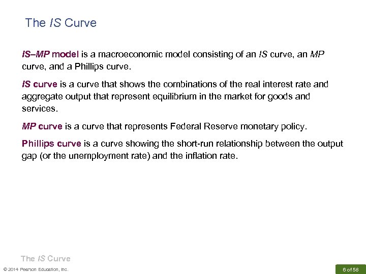 The IS Curve IS–MP model is a macroeconomic model consisting of an IS curve,