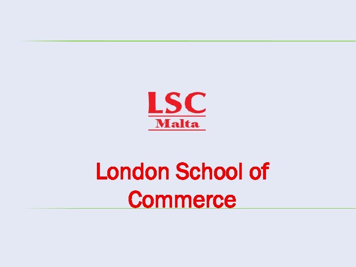 London School of Commerce 