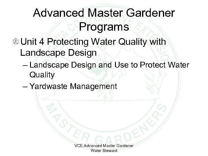 Advanced Master Gardener Programs Unit 4 Protecting Water Quality with Landscape Design – Landscape