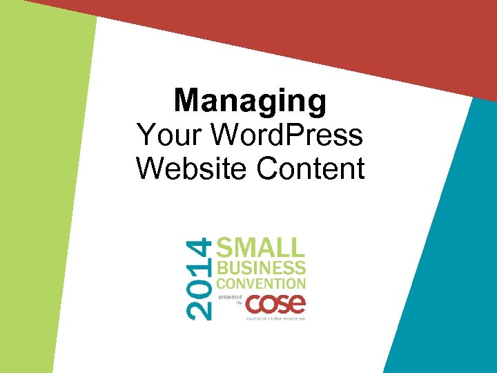 Managing Your Word. Press Website Content 