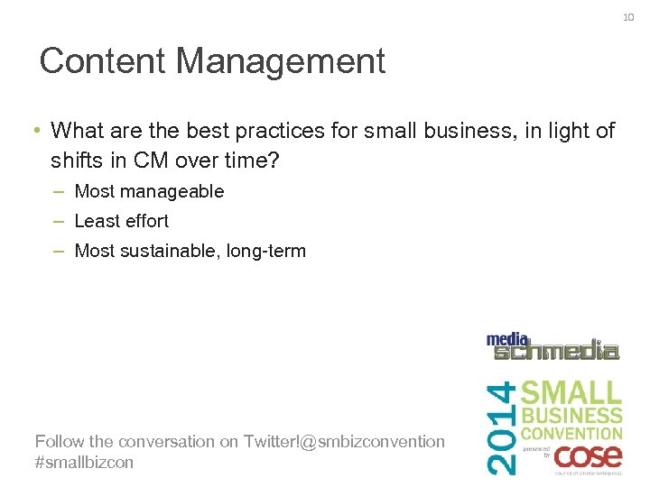 10 Content Management • What are the best practices for small business, in light