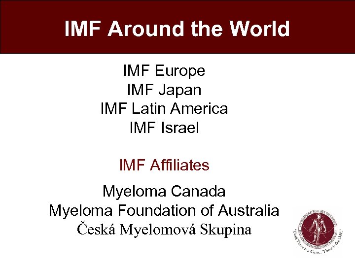 IMF Around the World IMF Europe IMF Japan IMF Latin America IMF Israel IMF