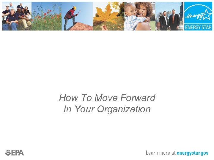 How To Move Forward In Your Organization 