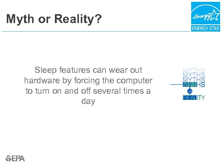 Myth or Reality? Sleep features can wear out hardware by forcing the computer to