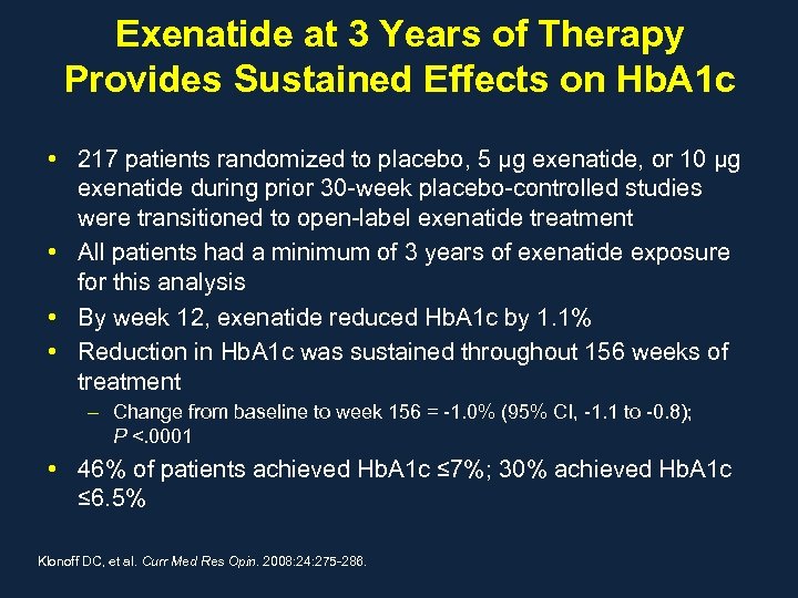 Exenatide at 3 Years of Therapy Provides Sustained Effects on Hb. A 1 c