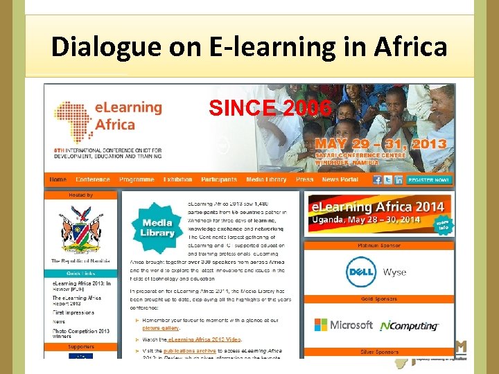 Dialogue on E-learning in Africa SINCE 2006 