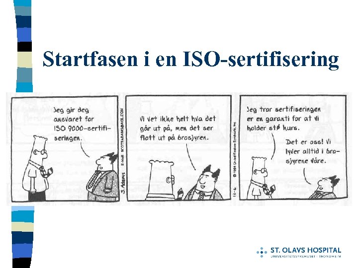 Startfasen i en ISO-sertifisering 