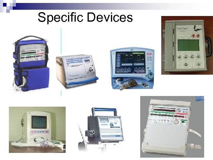 Specific Devices 