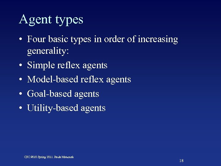 Intelligent Agents Overview Slides Based In Part On