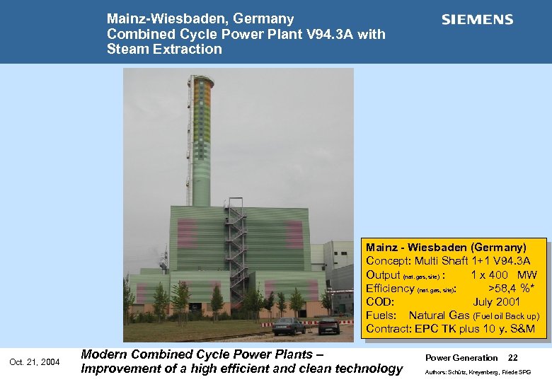 Mainz-Wiesbaden, Germany Combined Cycle Power Plant V 94. 3 A with Steam Extraction Mainz