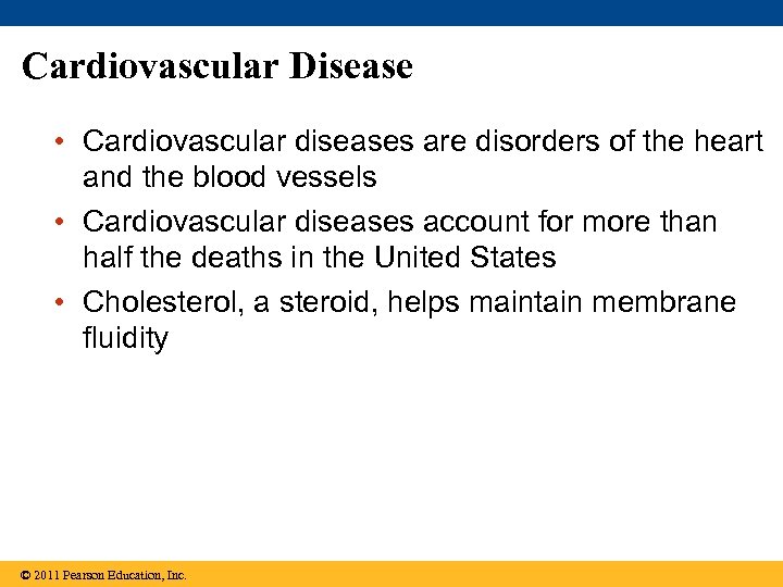 Cardiovascular Disease • Cardiovascular diseases are disorders of the heart and the blood vessels