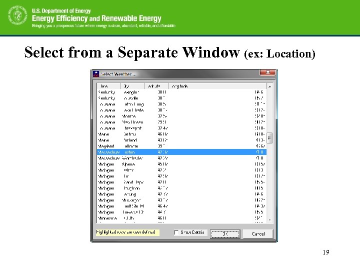 Select from a Separate Window (ex: Location) 19 