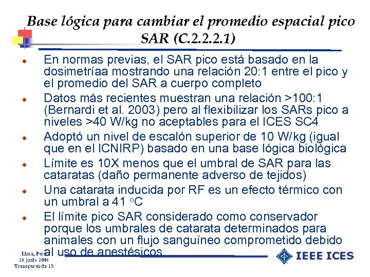 Base lógica para cambiar el promedio espacial pico SAR (C. 2. 2. 2. 1)