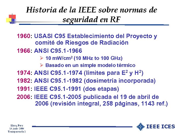 Historia de la IEEE sobre normas de seguridad en RF 1960: USASI C 95