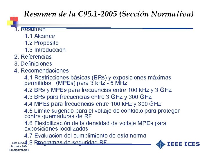 Resumen de la C 95. 1 -2005 (Sección Normativa) 1. Resumen 1. 1 Alcance