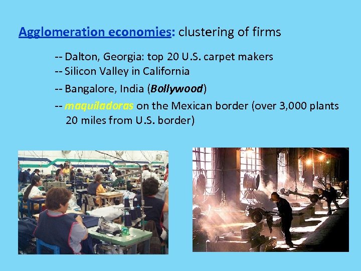 Agglomeration economies: clustering of firms -- Dalton, Georgia: top 20 U. S. carpet makers