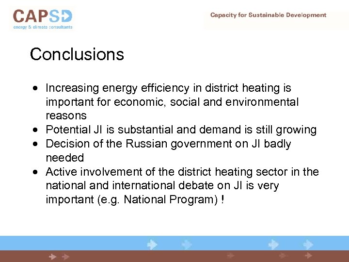 Conclusions · Increasing energy efficiency in district heating is important for economic, social and