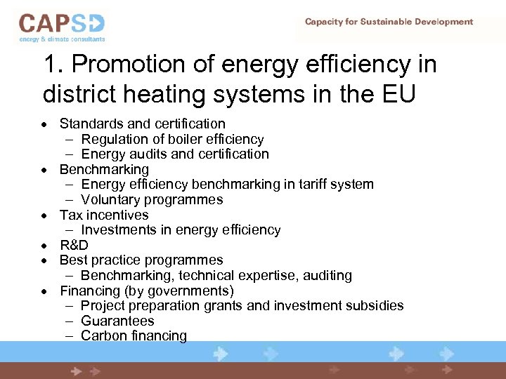 1. Promotion of energy efficiency in district heating systems in the EU · Standards