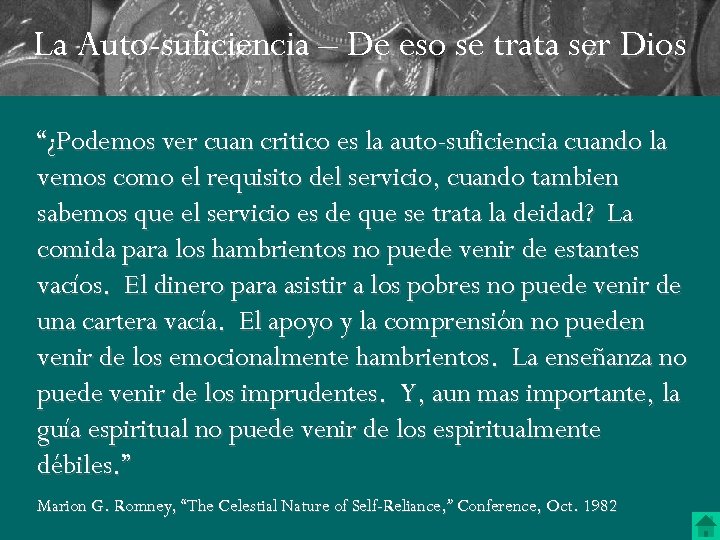 La Auto-suficiencia – De eso se trata ser Dios “¿Podemos ver cuan critico es