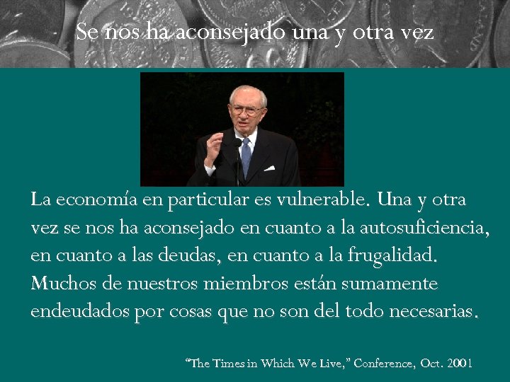 Se nos ha aconsejado una y otra vez La economía en particular es vulnerable.