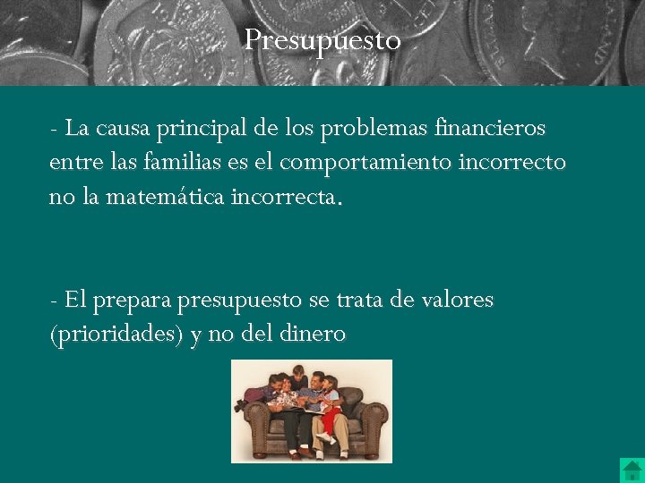 Presupuesto - La causa principal de los problemas financieros entre las familias es el