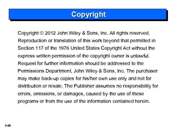 Copyright © 2012 John Wiley & Sons, Inc. All rights reserved. Reproduction or translation