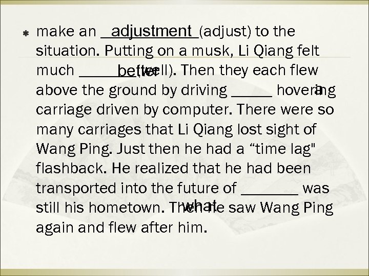 ß make an ______(adjust) to the adjustment situation. Putting on a musk, Li Qiang