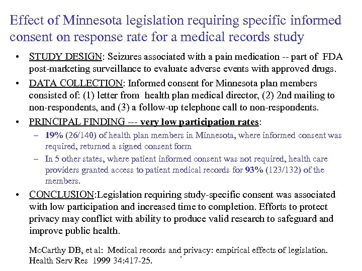 Effect of Minnesota legislation requiring specific informed consent on response rate for a medical