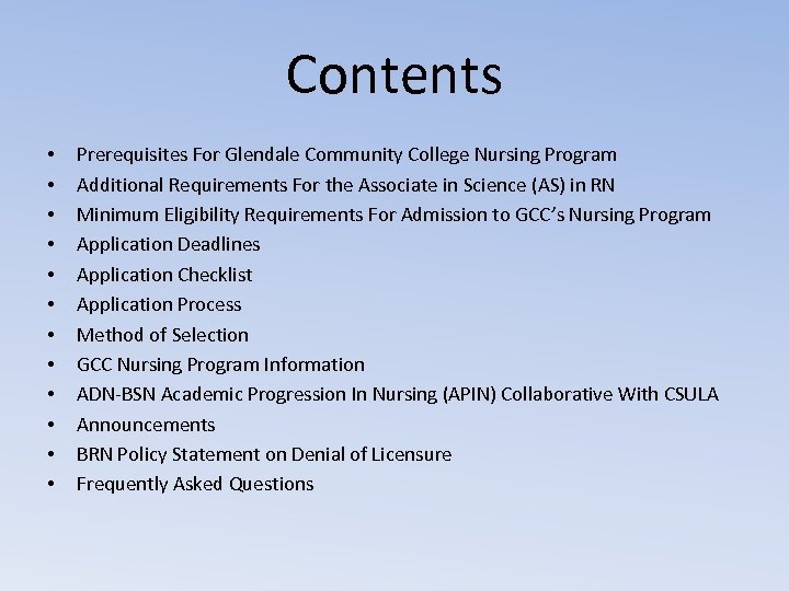 Contents • • • Prerequisites For Glendale Community College Nursing Program Additional Requirements For