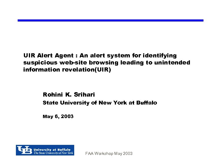 UIR Alert Agent : An alert system for identifying suspicious web-site browsing leading to