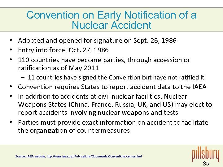 Convention on Early Notification of a Nuclear Accident • Adopted and opened for signature