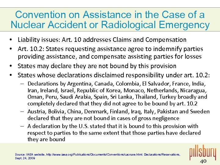 Convention on Assistance in the Case of a Nuclear Accident or Radiological Emergency •