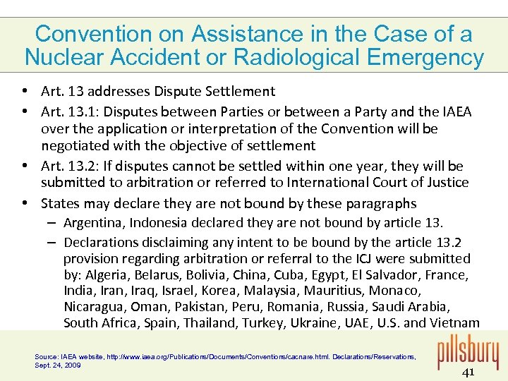 Convention on Assistance in the Case of a Nuclear Accident or Radiological Emergency •