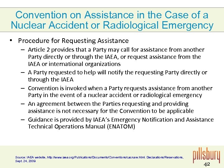 Convention on Assistance in the Case of a Nuclear Accident or Radiological Emergency •