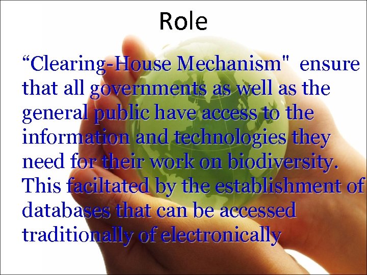 Role “Clearing-House Mechanism