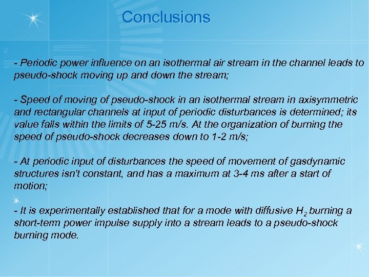 Conclusions - Periodic power influence on an isothermal air stream in the channel leads