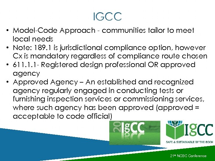 IGCC • Model-Code Approach - communities tailor to meet local needs • Note: 189.