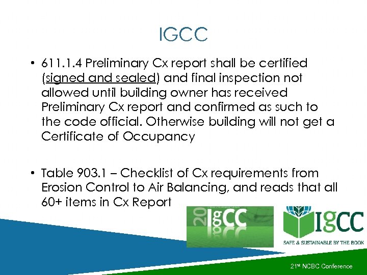 IGCC • 611. 1. 4 Preliminary Cx report shall be certified (signed and sealed)