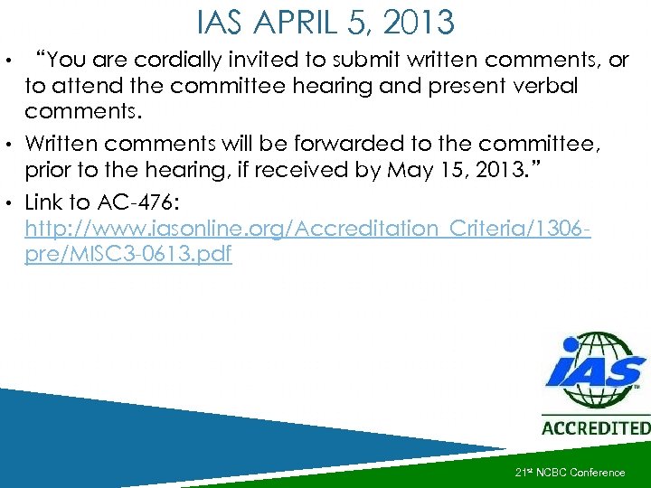 IAS APRIL 5, 2013 • “You are cordially invited to submit written comments, or