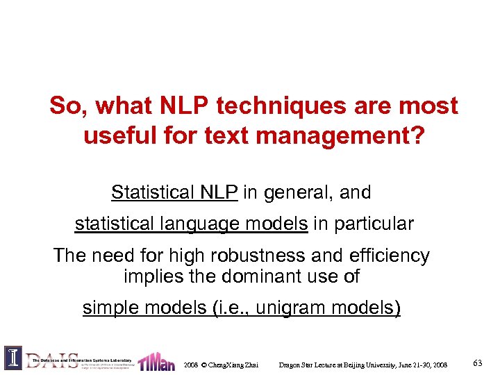 So, what NLP techniques are most useful for text management? Statistical NLP in general,