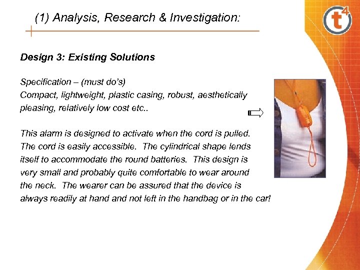 (1) Analysis, Research & Investigation: Design 3: Existing Solutions Specification – (must do’s) Compact,