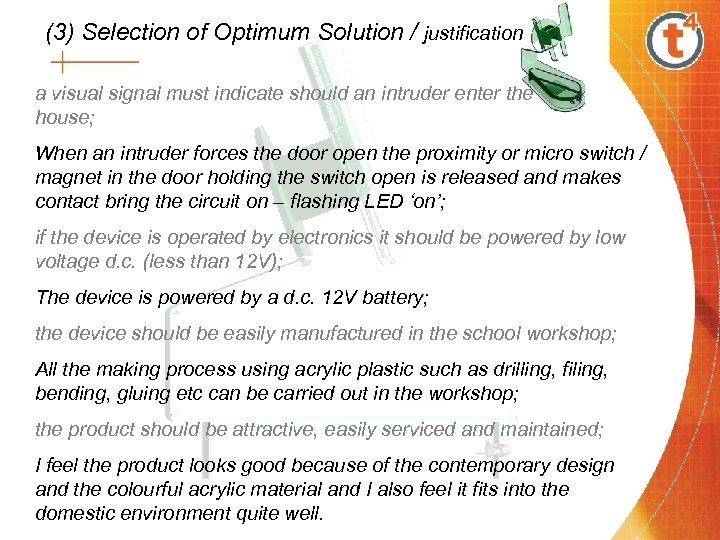 (3) Selection of Optimum Solution / justification a visual signal must indicate should an