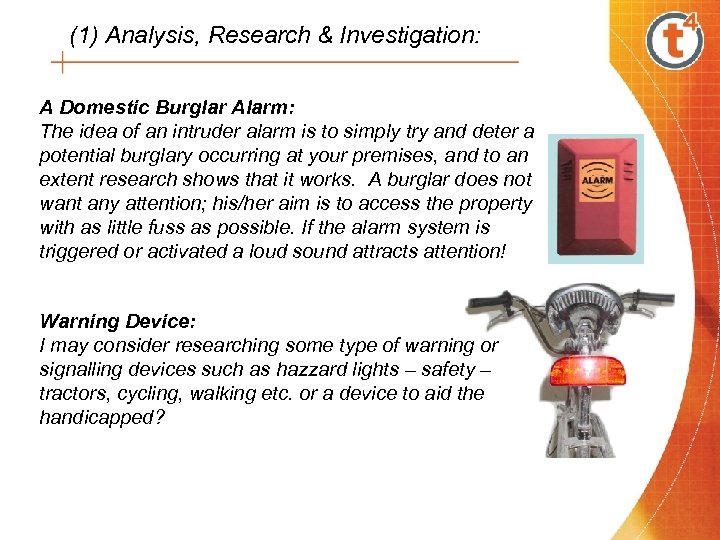 (1) Analysis, Research & Investigation: A Domestic Burglar Alarm: The idea of an intruder