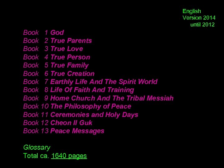 English Version 2014 until 2012 Book 1 God Book 2 True Parents Book 3