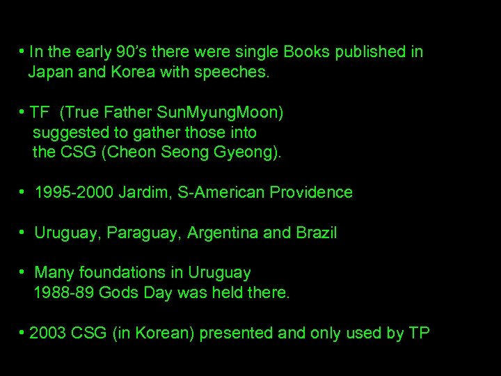  • In the early 90’s there were single Books published in Japan and