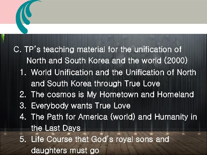 C. TP’s teaching material for the unification of North and South Korea and the