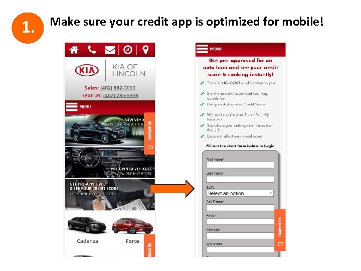 1. Make sure your credit app is optimized for mobile! 